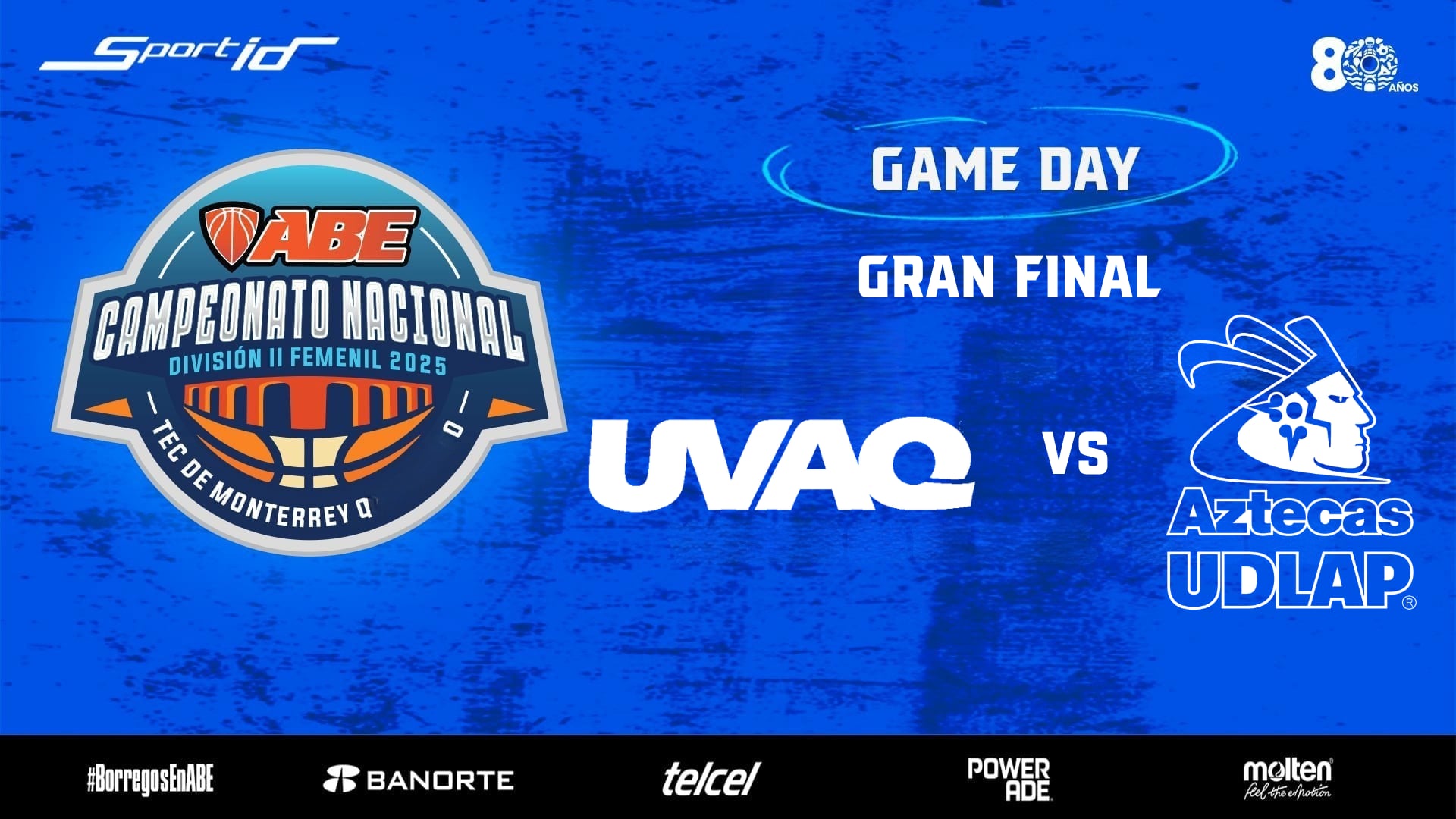 ABE División II Femenil 2025 | FINAL - UVAQ vs UDLAP