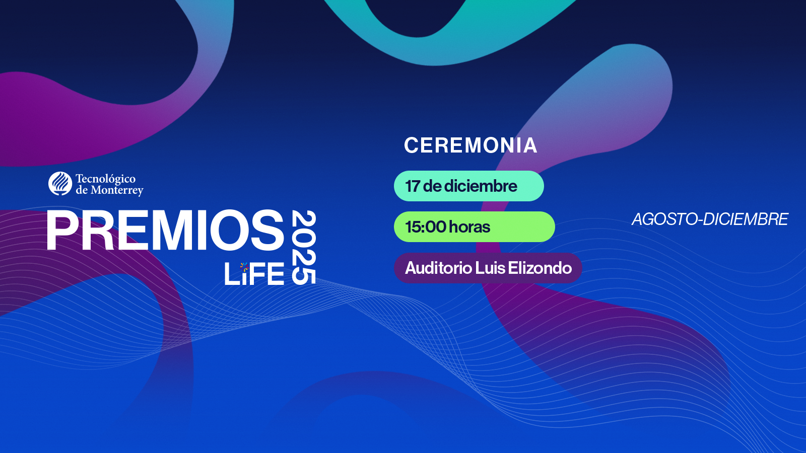 Premios LiFE Generación Diciembre 2025 | MTY