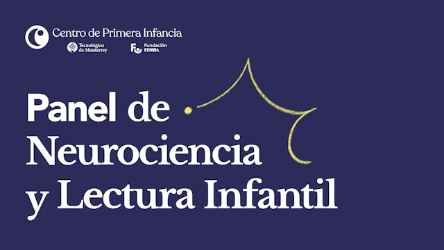 Panel de Neurociencia y Lectura Infantil