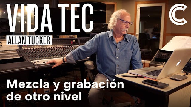 Allan Tucker, mezcla y grabación de n...