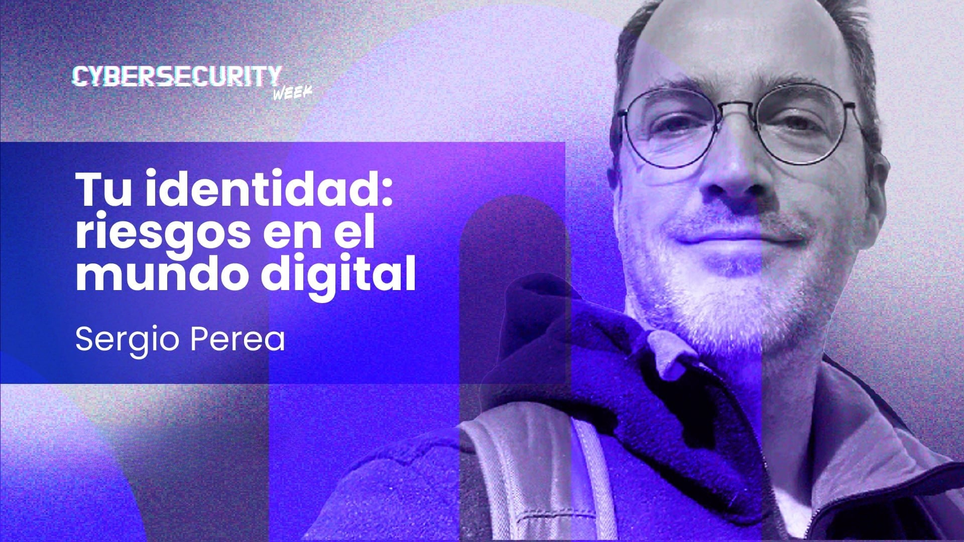 Tu identidad: riesgos en el mundo digital