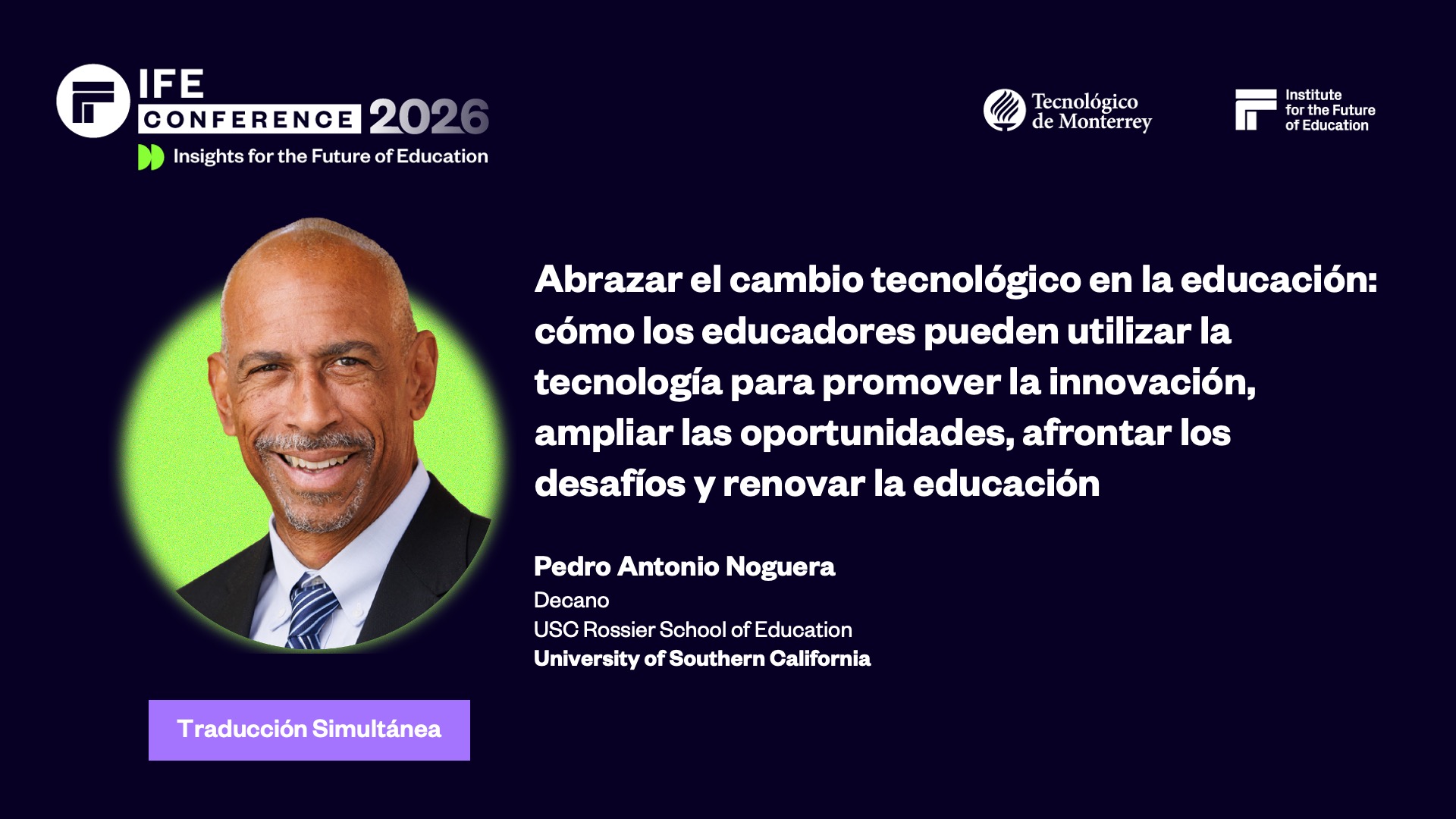 [Trad.] Conferencia Magistral: Pedro Noguera