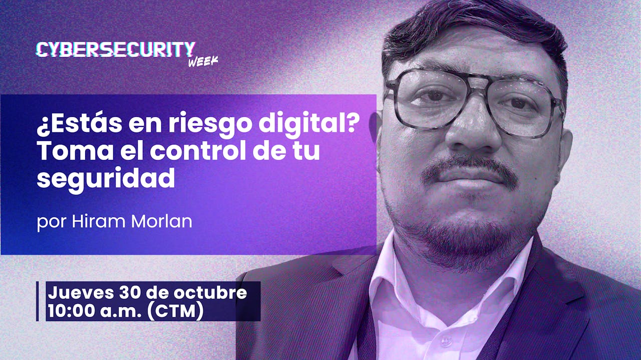 ¿Estás en riesgo digital? Toma el control de tu seguridad