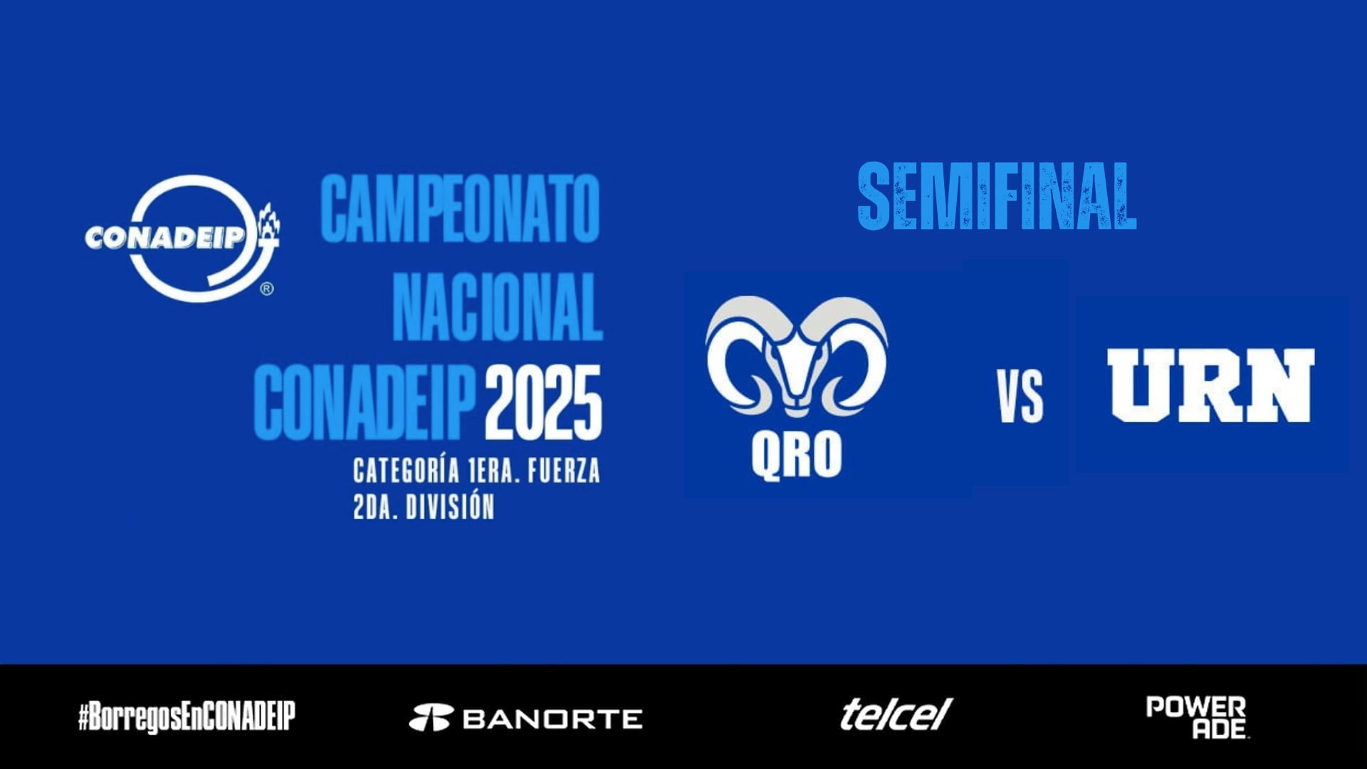 Campeonato Nacional de Voleibol CONADEIP 2025 I Semifinal - URN vs TEC QRO