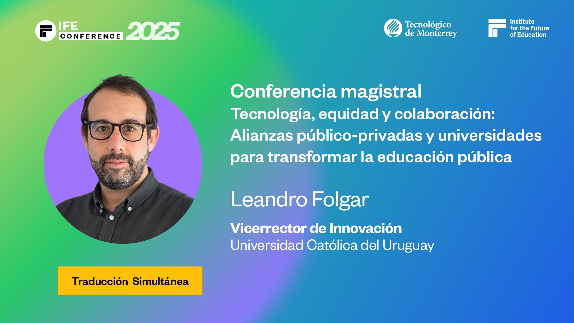 [Trad.] Tecnología, equidad y colaboración: Alianzas público-privadas y universidades para transformar la educación pública