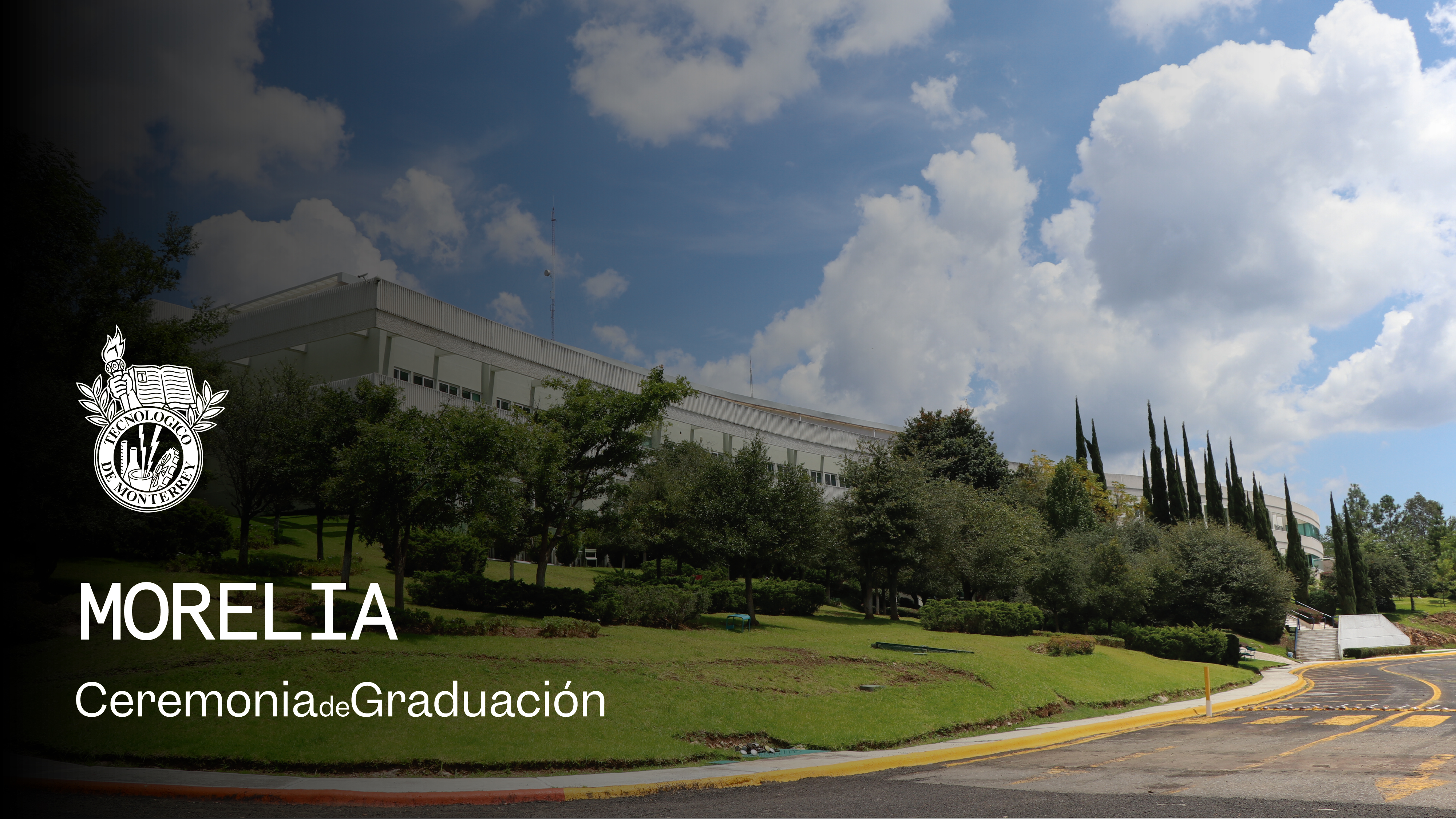 PrepaTec Campus Morelia | 26 Mayo 2026 - 10:00 H.