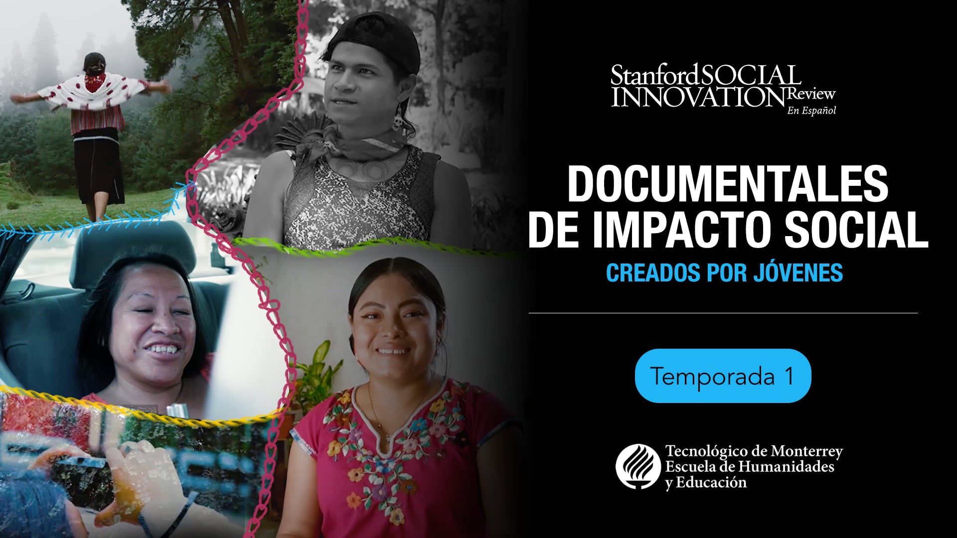Temporada 1 | Documentales de impacto social creados por jóvenes