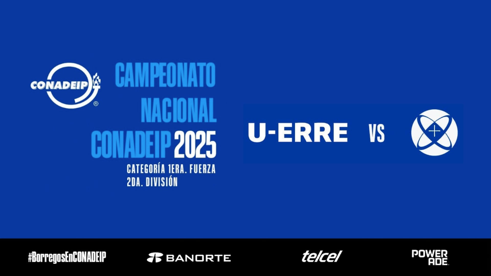 Campeonato Nacional de Voleibol CONADEIP 2025 I U-ERRE vs ITESO