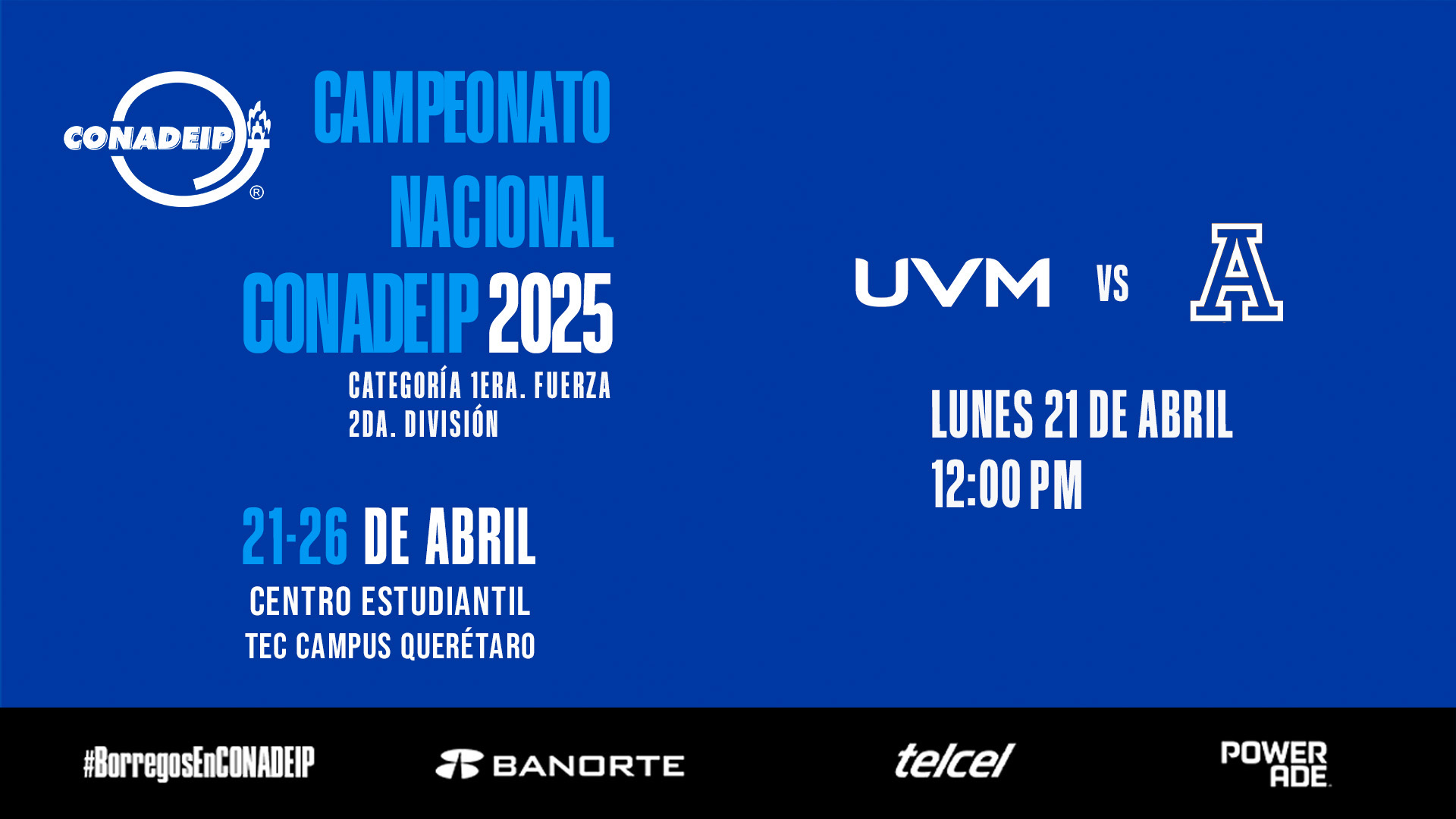Campeonato Nacional de Voleibol CONADEIP 2025 I UVM QRO vs Anáhuac Córdoba