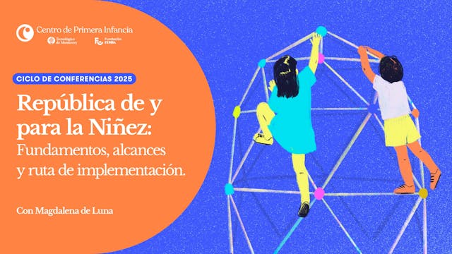 República de y para la Niñez: Fundame...