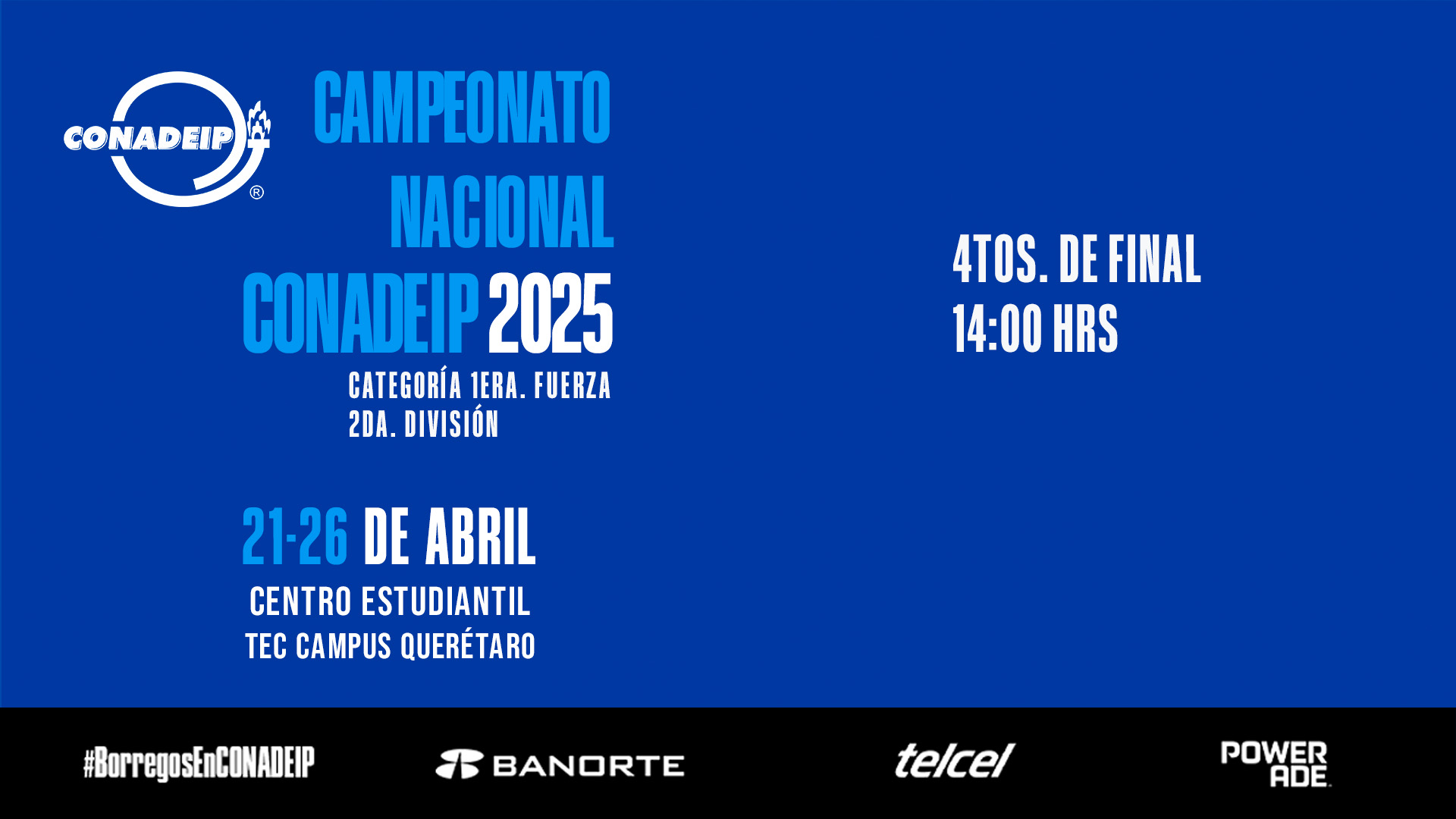 Campeonato Nacional de Voleibol CONADEIP 2025 I 4tos. de FINAL