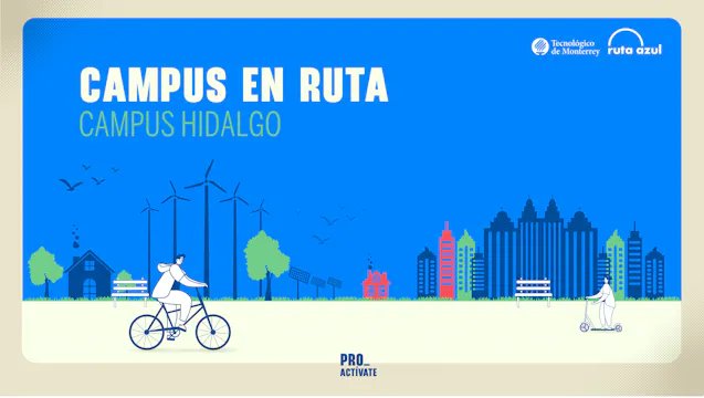 Campus en Ruta | Campus Hidalgo
