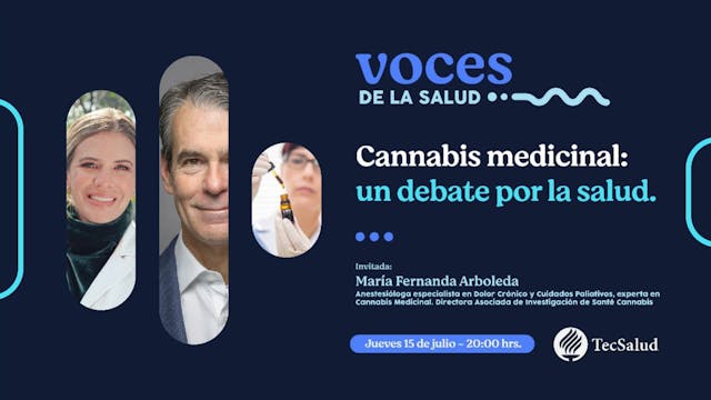 Voces de la Salud | Ep. 03 - Cannabis...