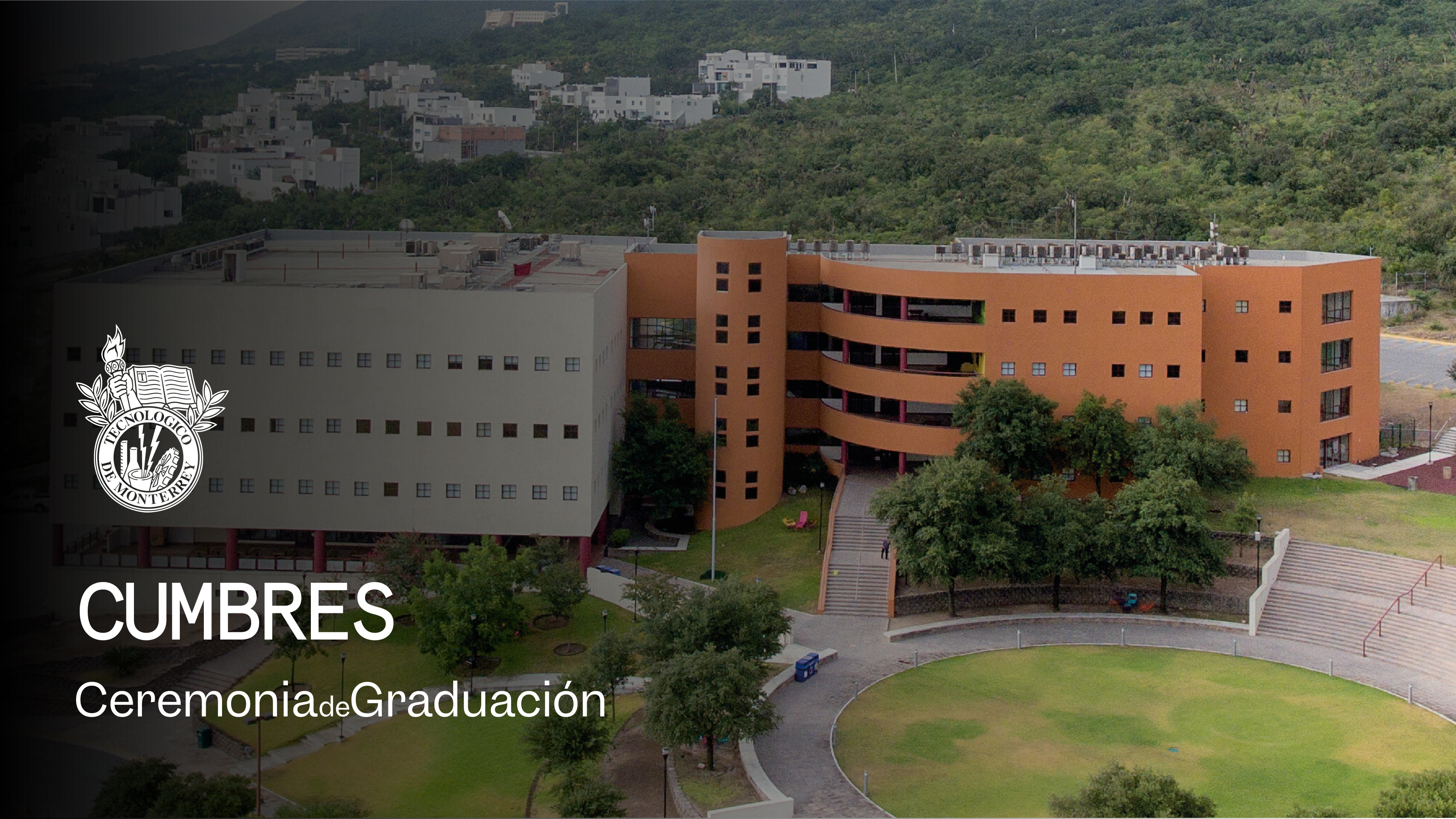 PrepaTec Campus Cumbres | 28 Mayo 2026 - 11:00 H.