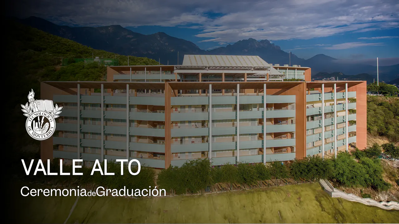 PrepaTec Valle Alto | 27 mayo 2026 - 19:00 H