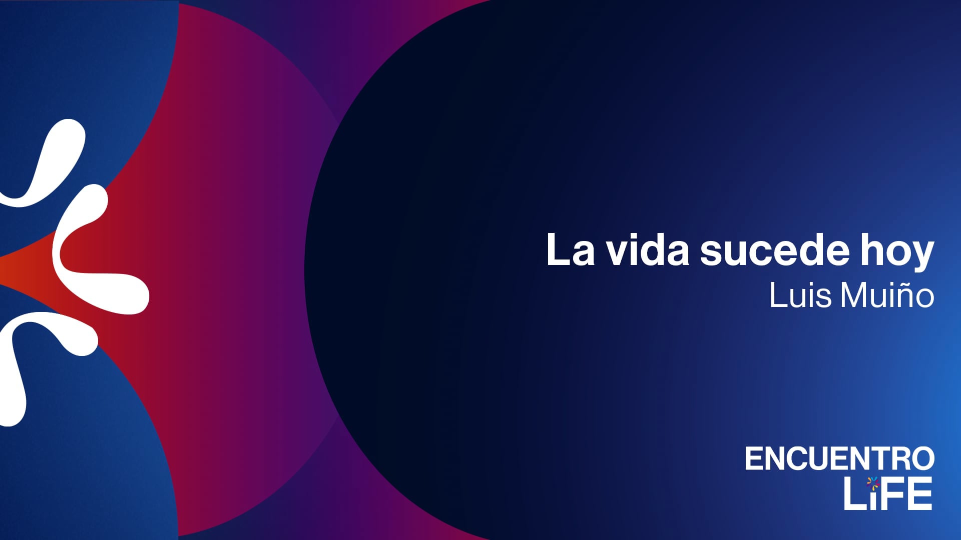 La vida sucede hoy por Luis Muiño