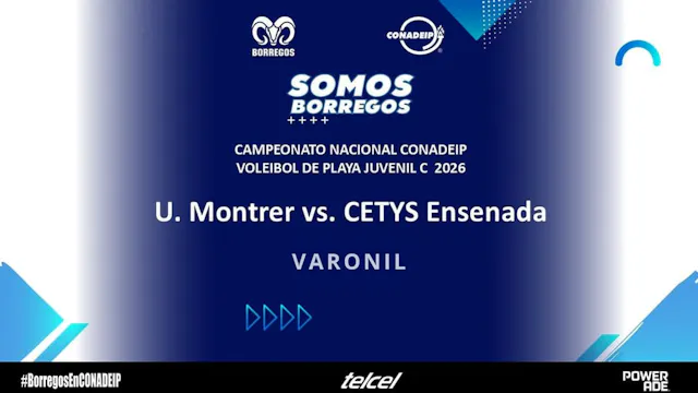 J#1 Varonil I U. Montrer vs CETYS Ens...