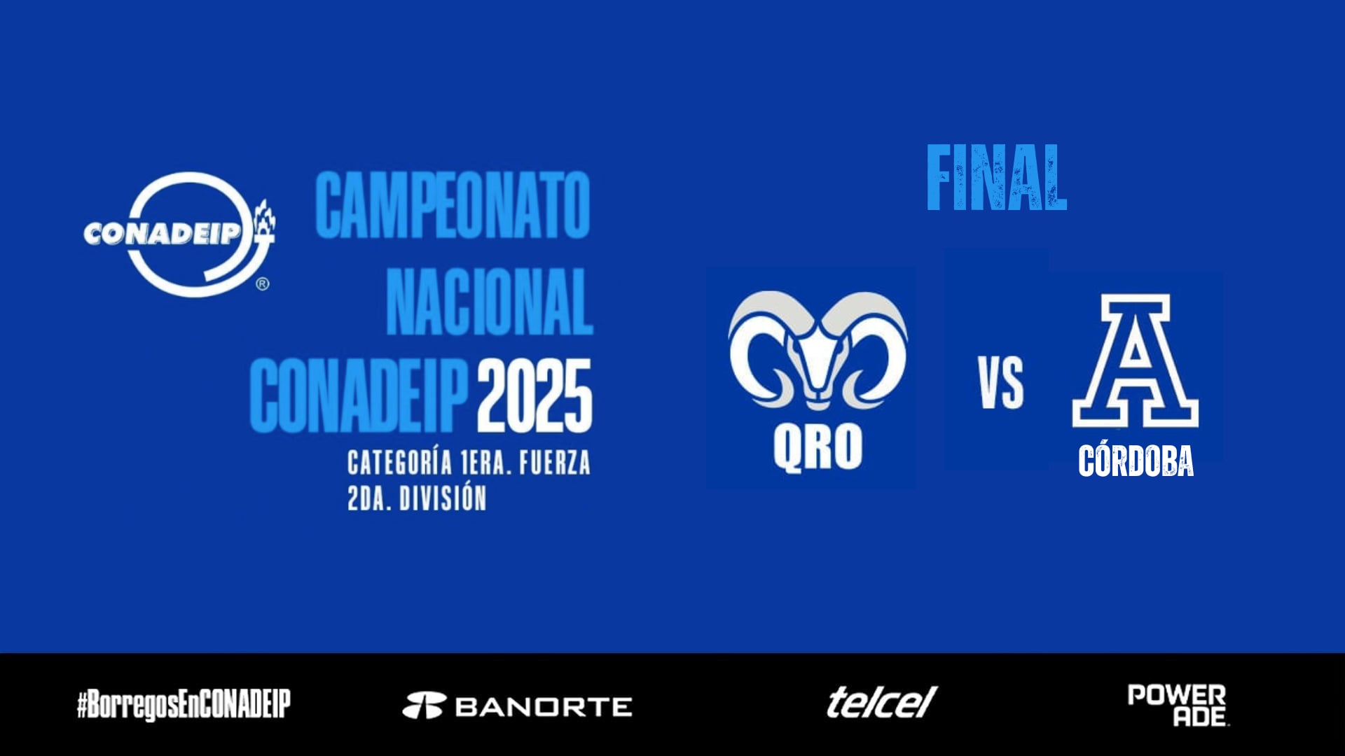 Campeonato Nacional de Voleibol CONADEIP 2025 I Final - TEC QRO vs Anáhuac Córdoba