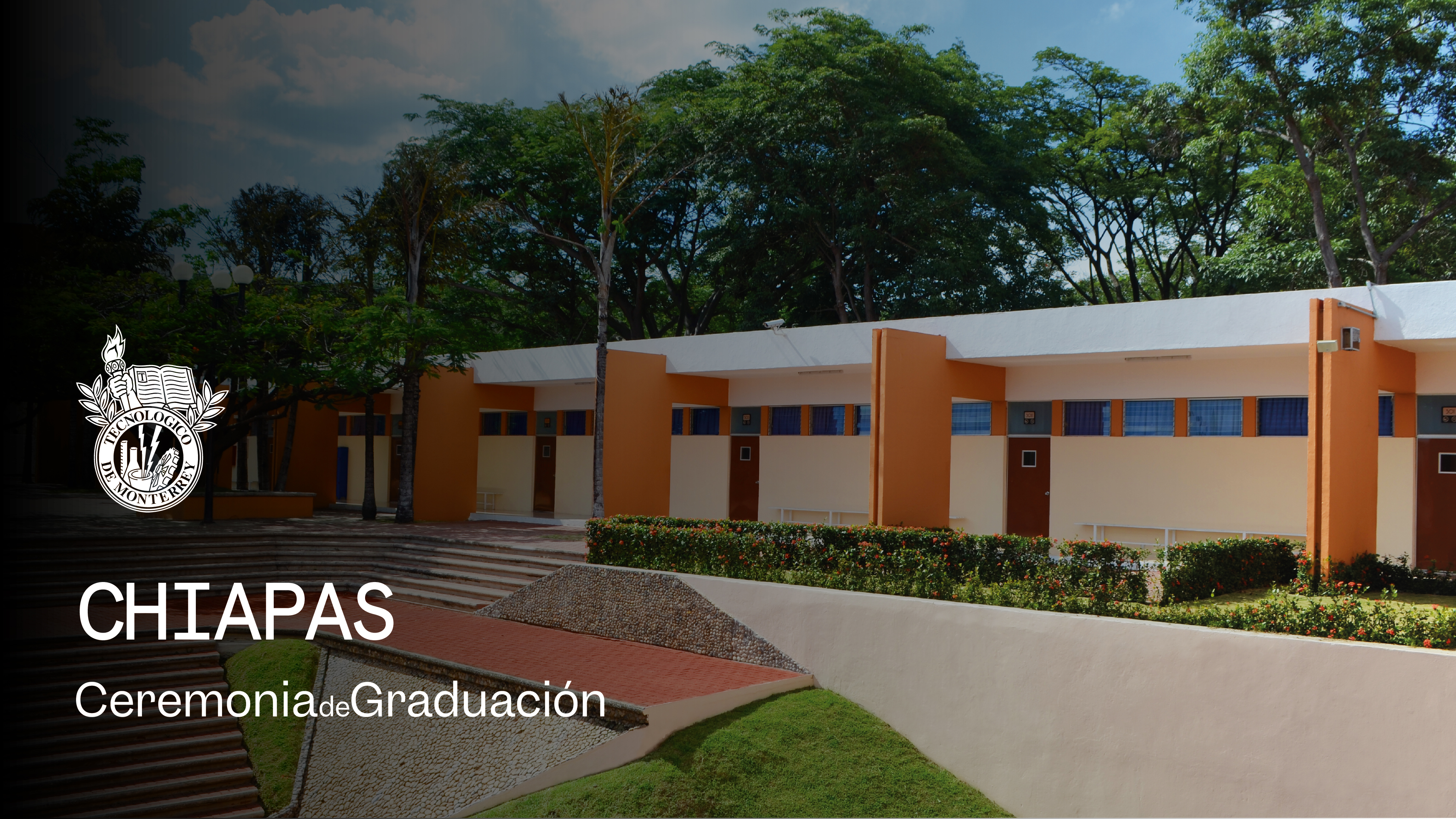 PrepaTec Campus Chiapas | 29 Mayo 2026 - 18:00 H.
