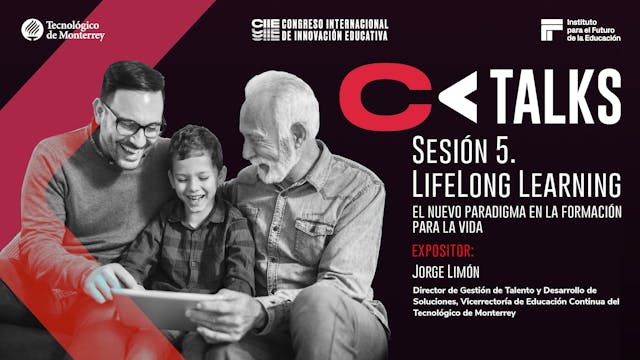 CIIE Talks - Sesión 5. Lifelong Learn...