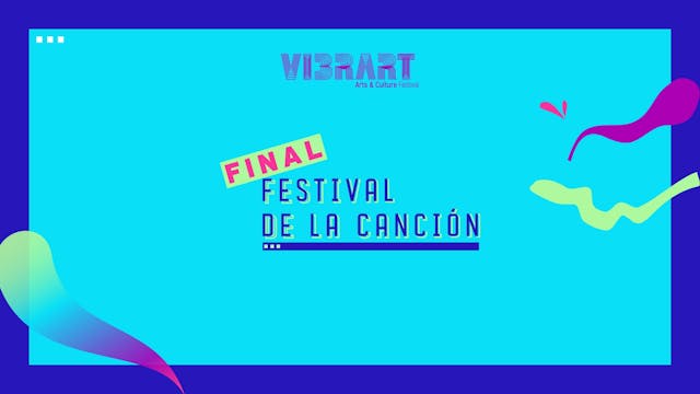 #VibrArt | Final Festival de la Canción