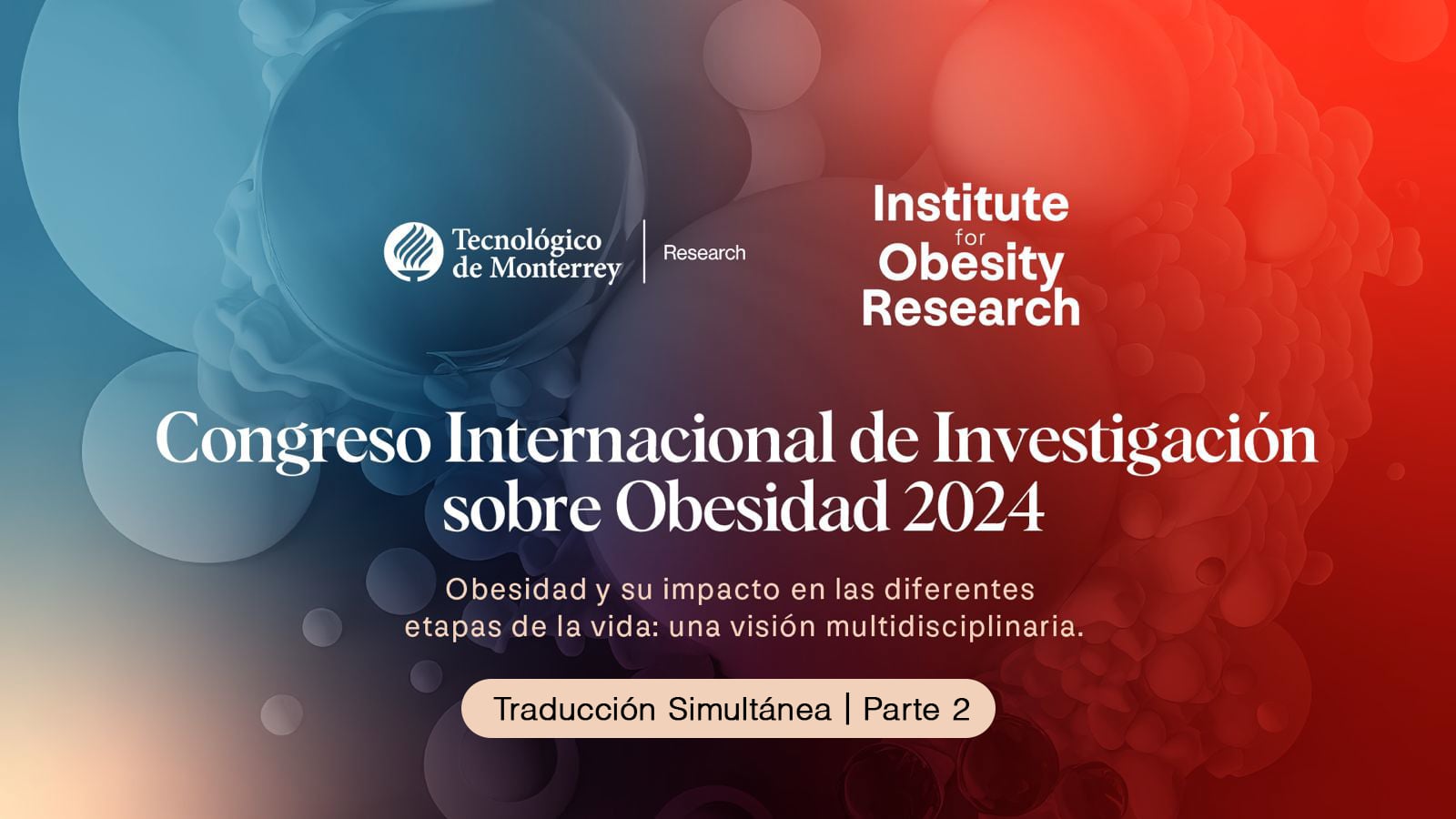 [Trad.] Congreso Internacional de Investigación sobre Obesidad 2024 | Parte 2