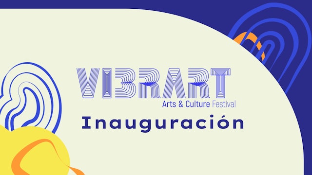 Inauguración VibrArt 2024