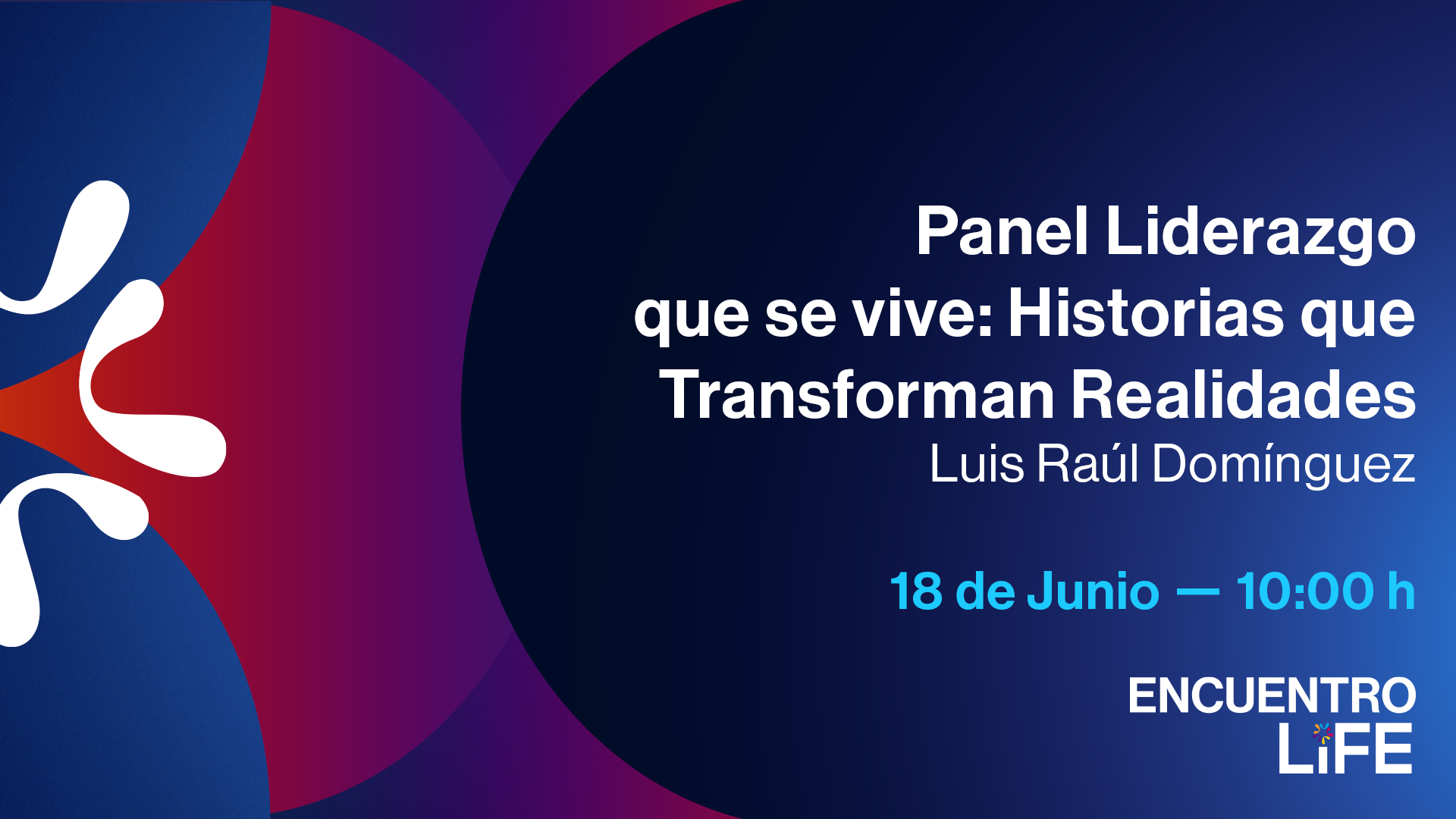 Panel Liderazgo que se vive: Historias que Transforman Realidades