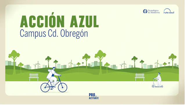 Acción Azul | Campus Cd. Obregón