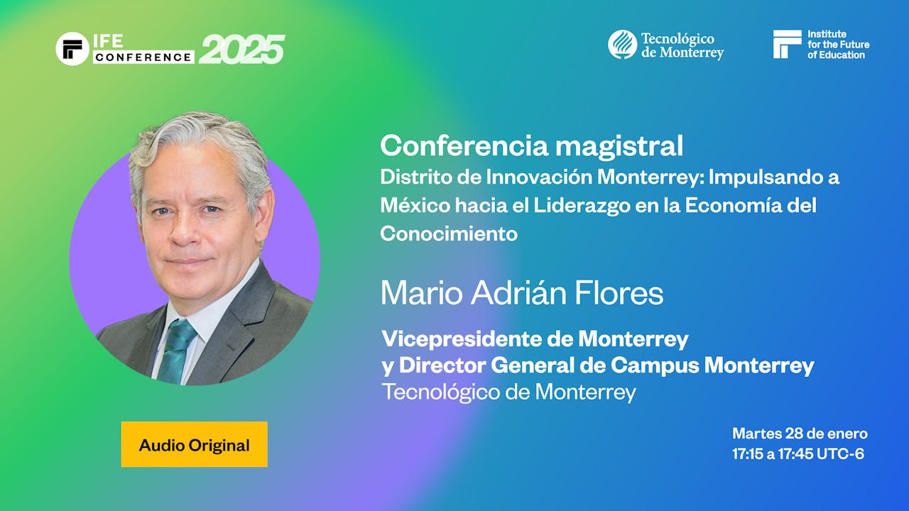 Distrito de Innovación Monterrey: Impulsando a México hacia el Liderazgo en la Economía del Conocimiento