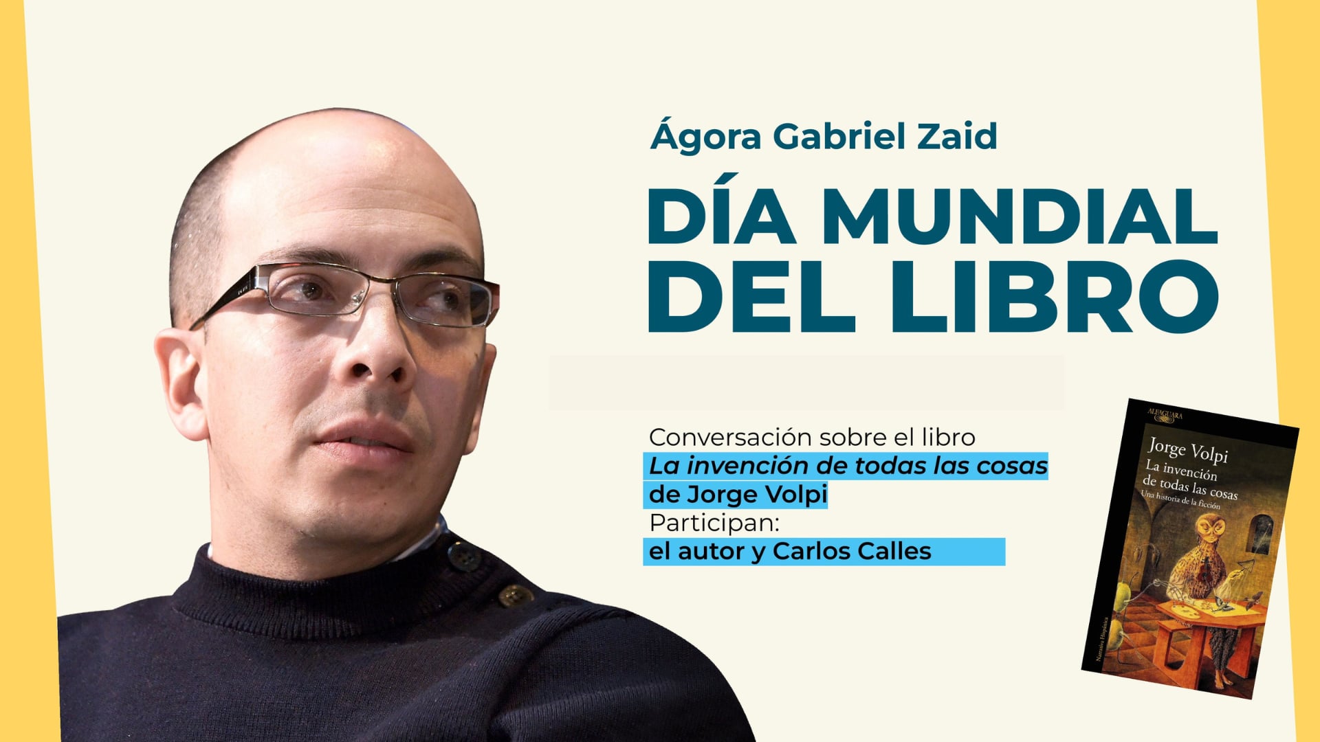 Día Mundial del Libro | La invención de todas las cosas de Jorge Volpi