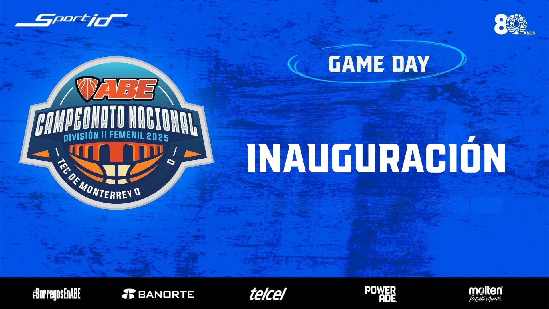 ABE División II Femenil 2025 | Inauguración