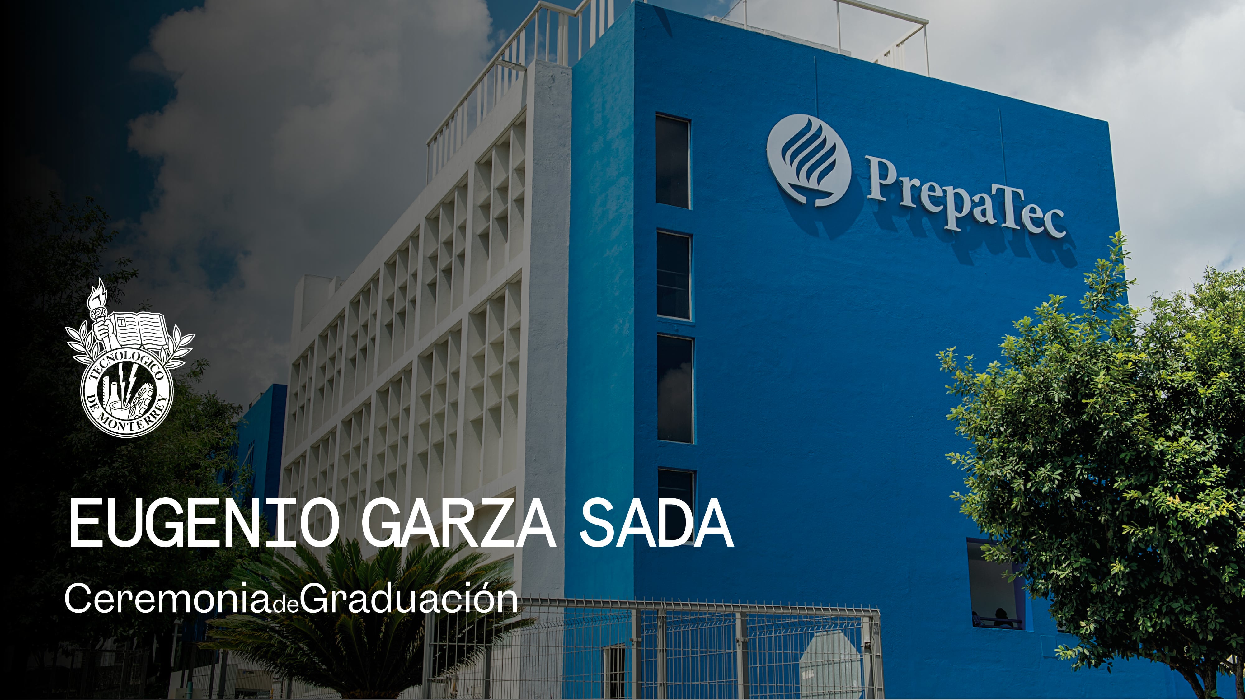 PrepaTec  Eugenio  Garza Sada | Mayo 2026