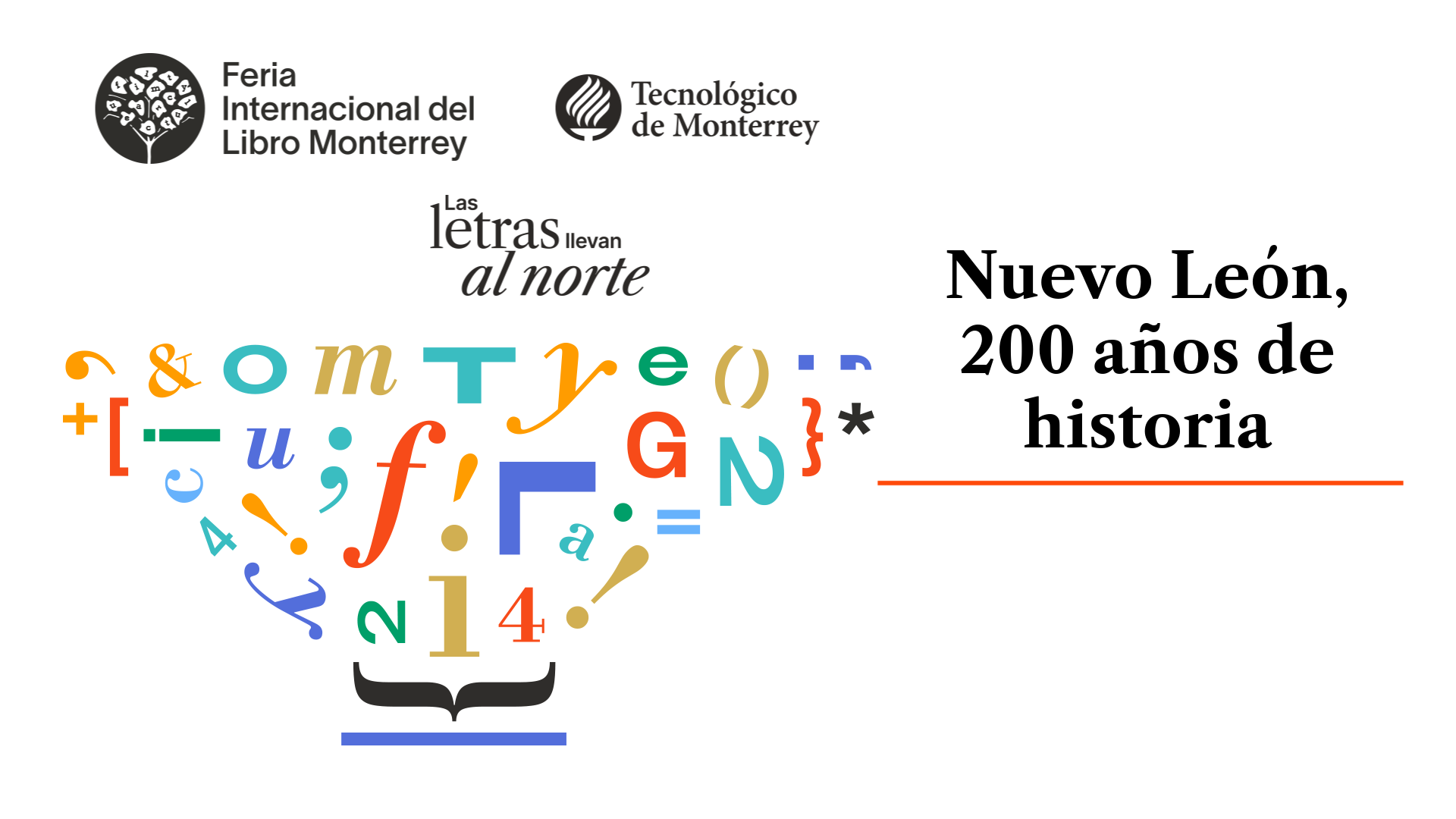 Nuevo León, 200 años de historia