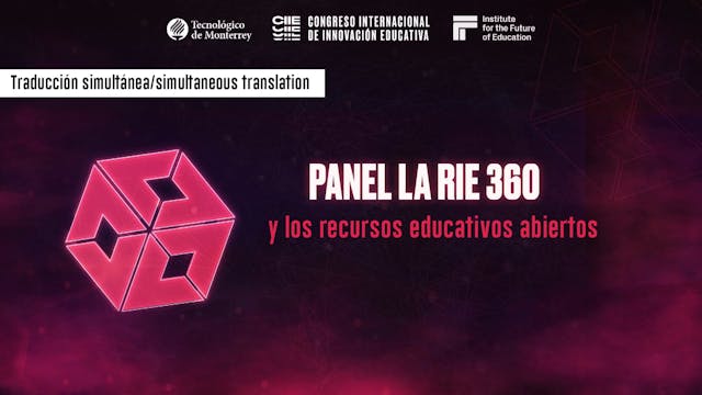 [Traducción] PANEL La RIE 360 y los r...