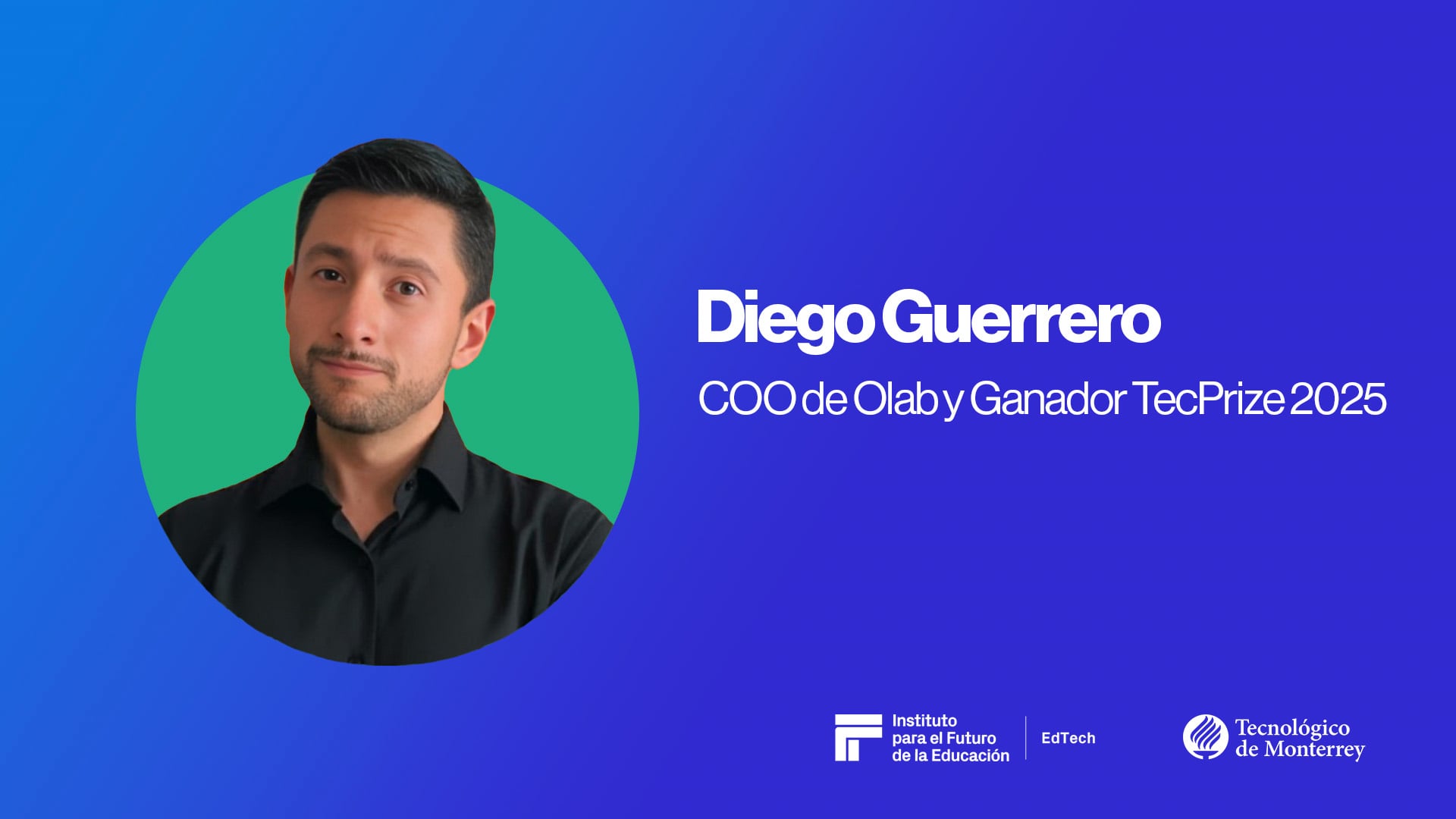 EdTech Webcast Series | Diego Guerrero