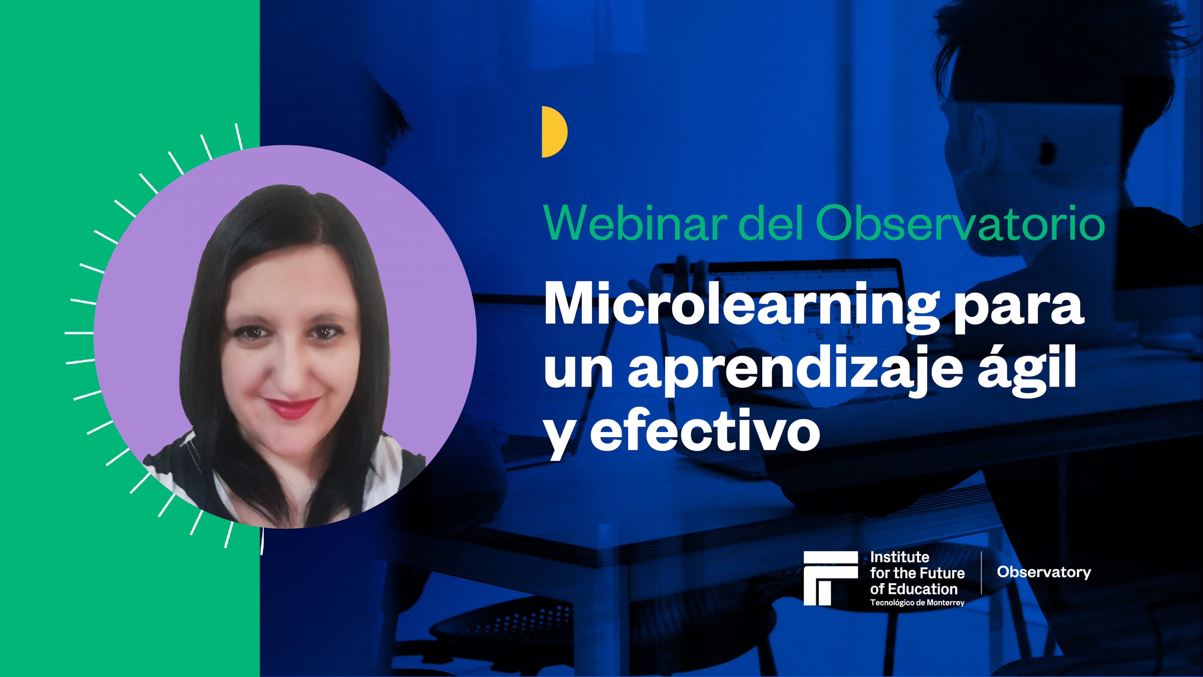 Microlearning para un aprendizaje ágil y efectivo