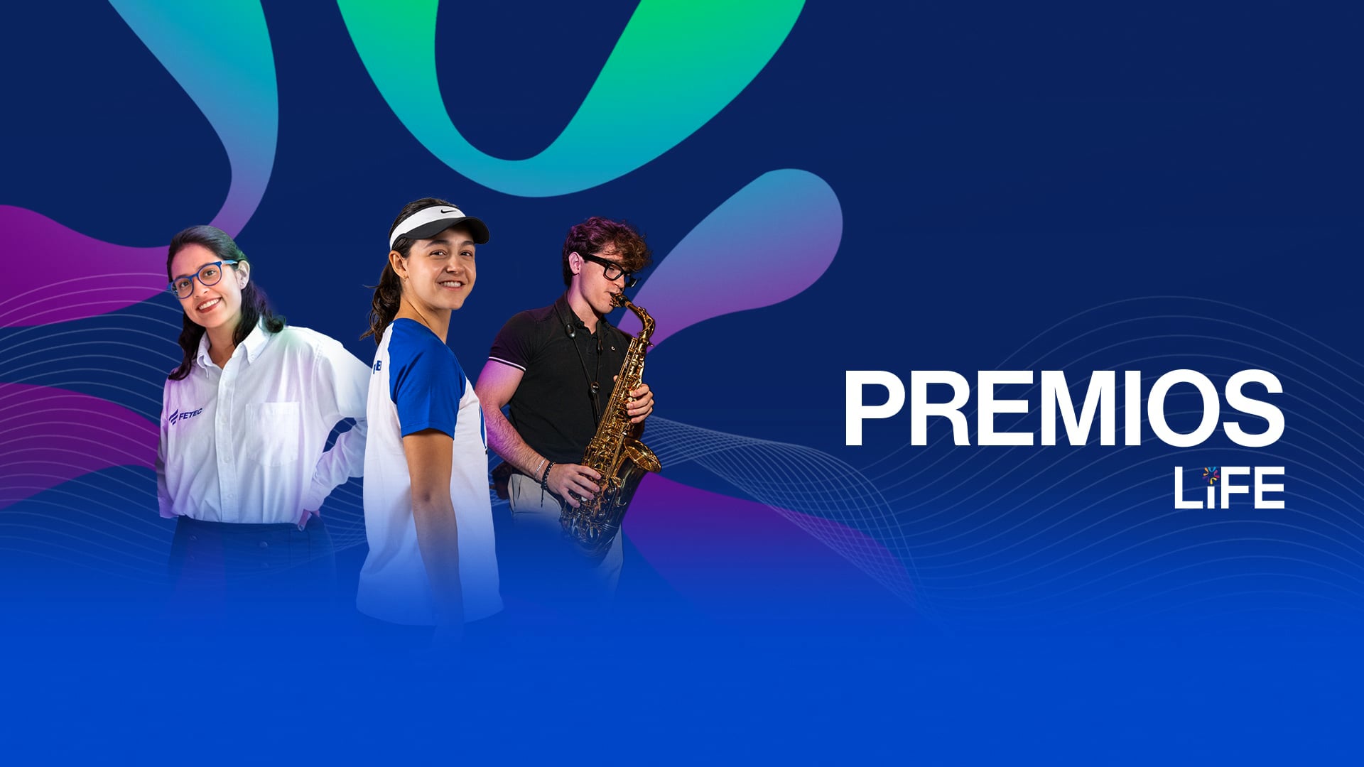 Premios LiFE Profesional | Campus Monterrey - Generación Junio 2026
