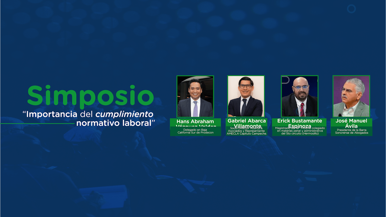 Simposio "Importancia del cumplimiento normativo laboral