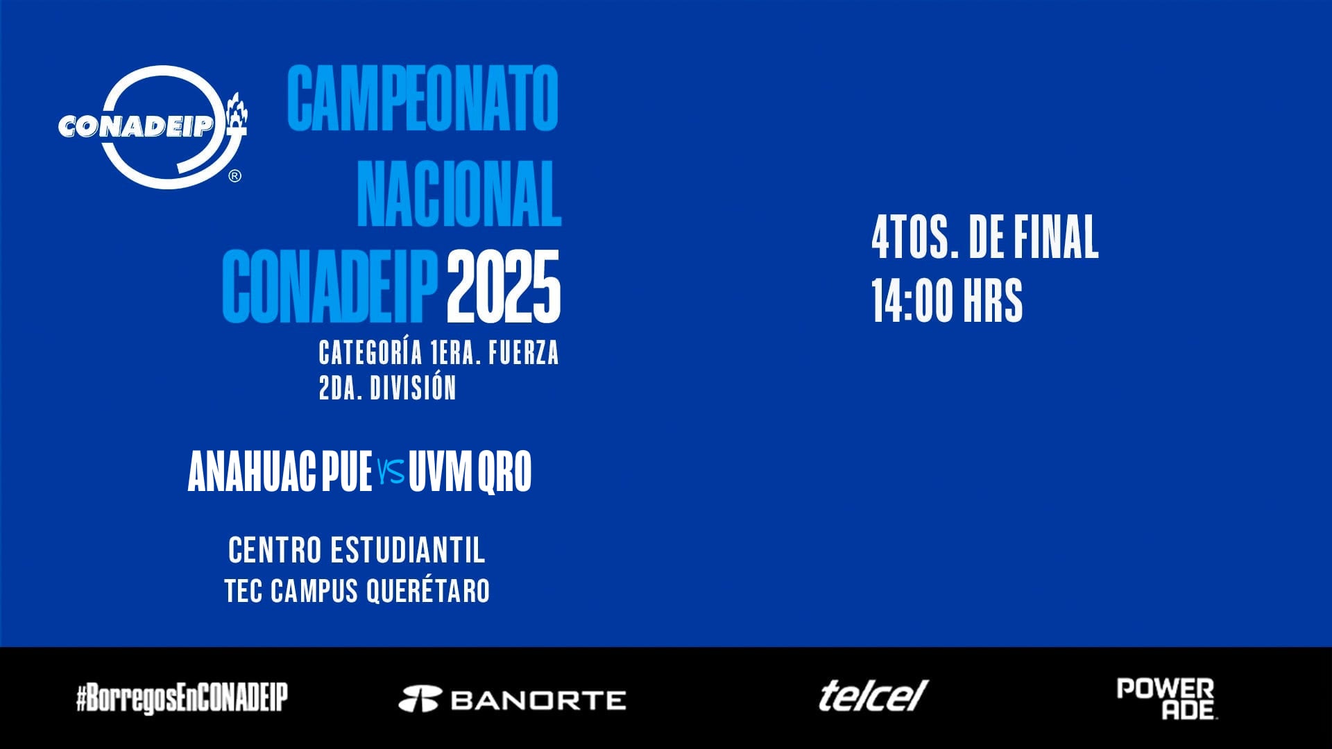 Campeonato Nacional de Voleibol CONADEIP 2025 I 4tos. de FINAL