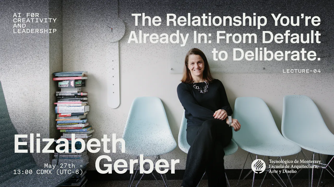 The Relationship You're Already In: From Default to Deliberate with Elizabeth Gerber