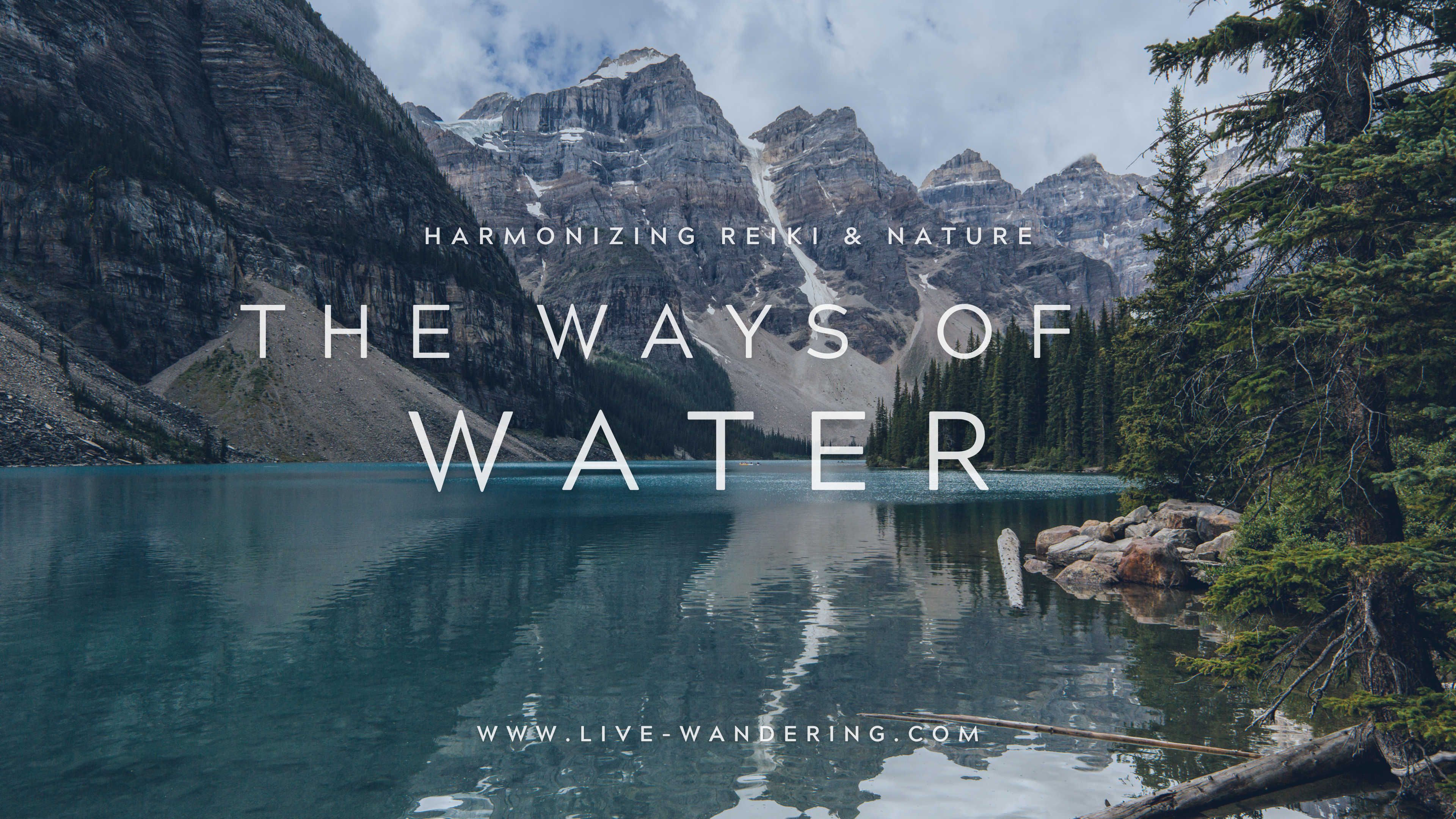 The Ways of Water
