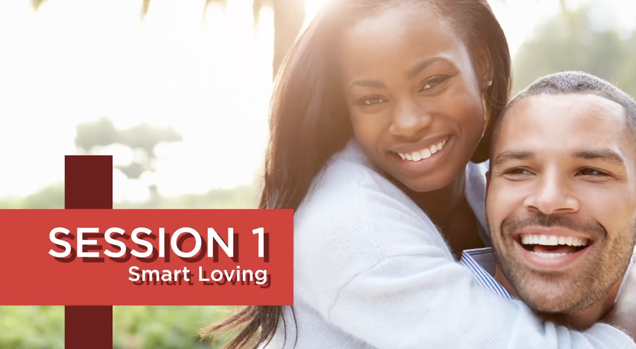 Every Day in Love - Session 1: Smart Loving