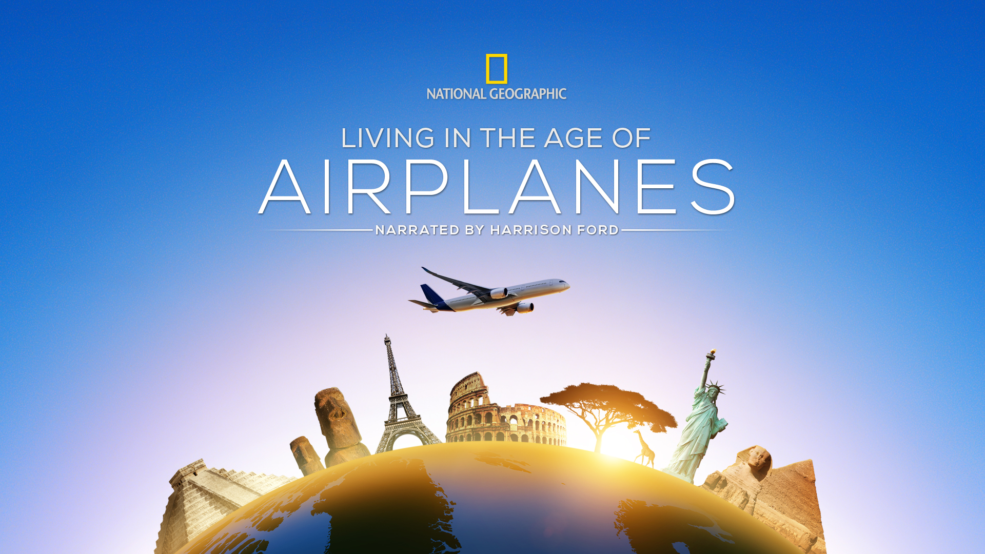 Living in the Age of Airplanes - Terwilliger Productions