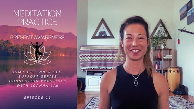 Present Awareness Meditation Practice