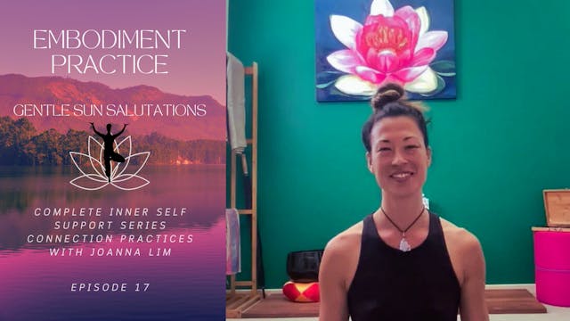 Gentle Sun Salutations Body Practice