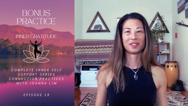 BONUS VIDEO: Inner Gratitude Practice