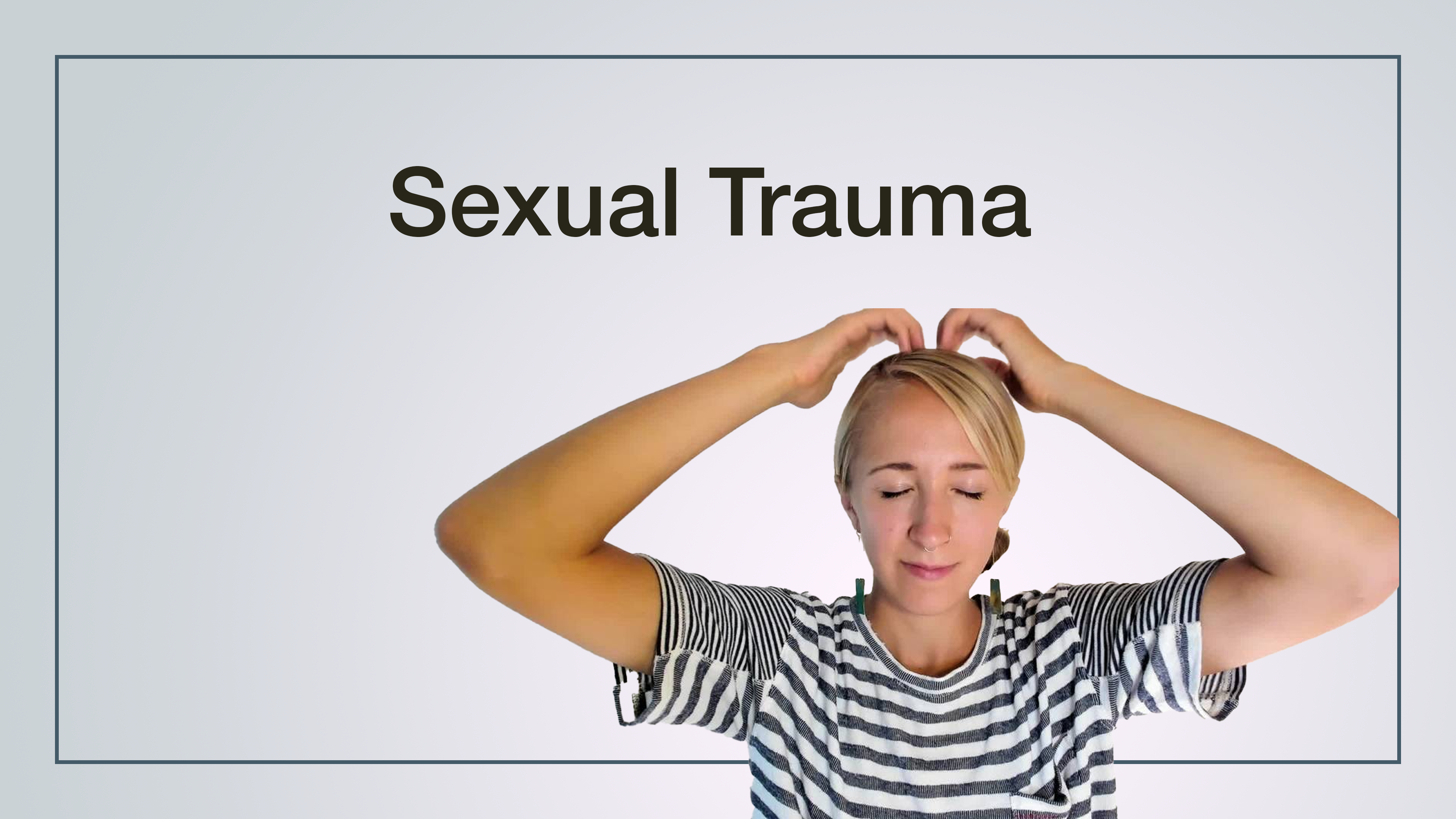 Healing Sexual Trauma
