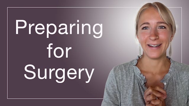 Preparing for Surgery