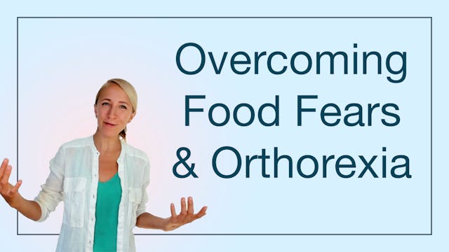 Healing Orthorexia 